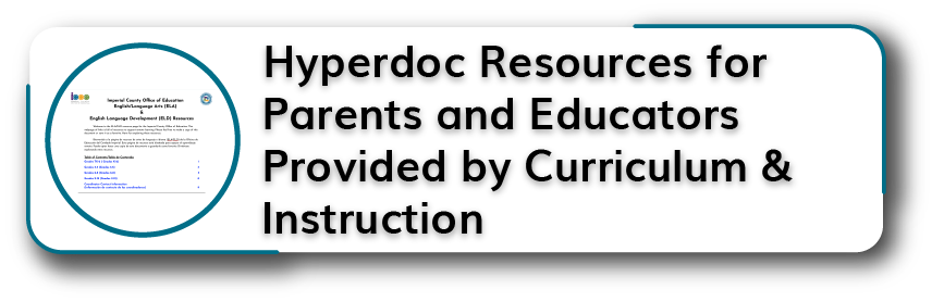Hyperdoc Resources for Parents and Educators Provided by Curriculum & Instruction Title