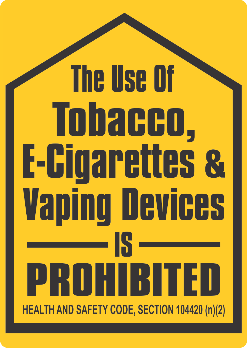 The Use of Tobacco, E-Cigarettes & Vaping Devices is Prohibited Logo