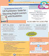 CA Practitioners' Guide for Educating English Learners with Disabilities Professional Development (4 Day Event) Flyer