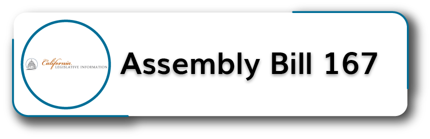 Assembly Bill 167 Button