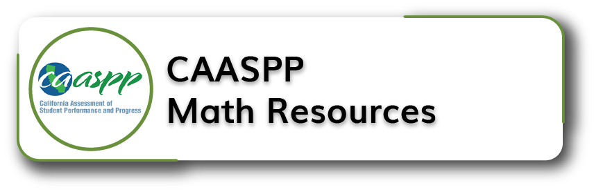 CAASPP Math Resources Section Title