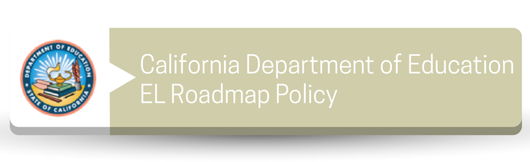 Botón de la política de hoja de ruta de EL del Departamento de Educación de California