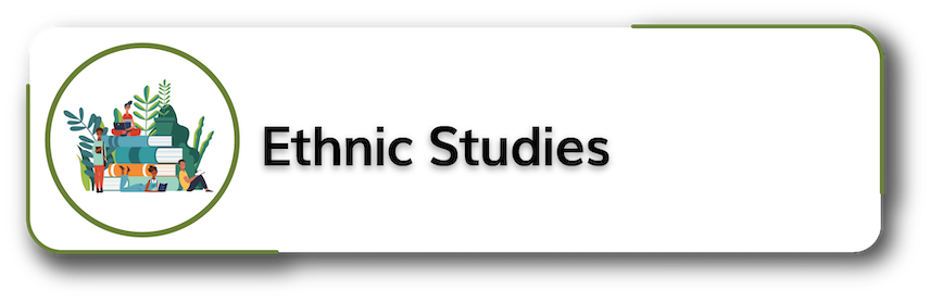 Ethnic Studies Section Title