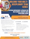 Building Your Multi-Disciplinary Team Series: Systems Improvement Approach for Multilingual Students with Exceptional Needs (2 Day Event) Flyer