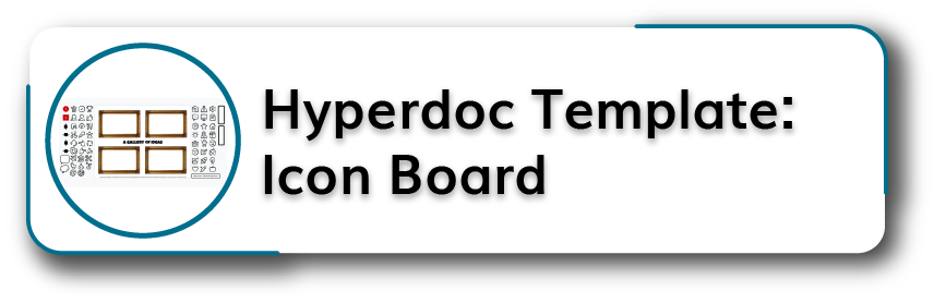 Hyperdoc Template: Icon Board Title