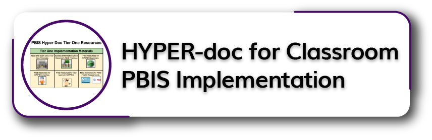 Hyper-doc for Classroom PBIS Implementation Button