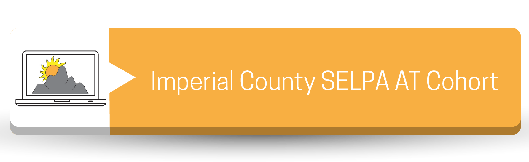 Imperial County SELPA AT Cohort Button
