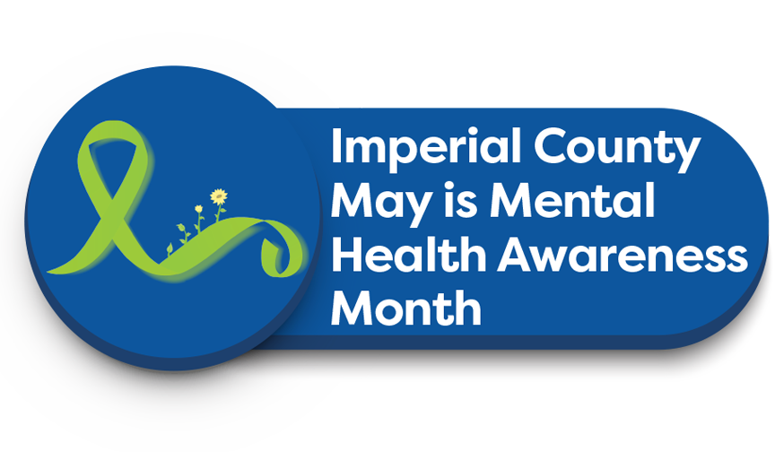 Imperial County May is Mental Health Awareness Month Button