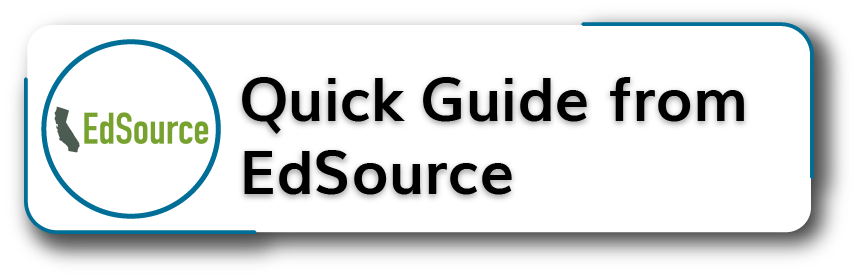Quick Guide from EdSource Button
