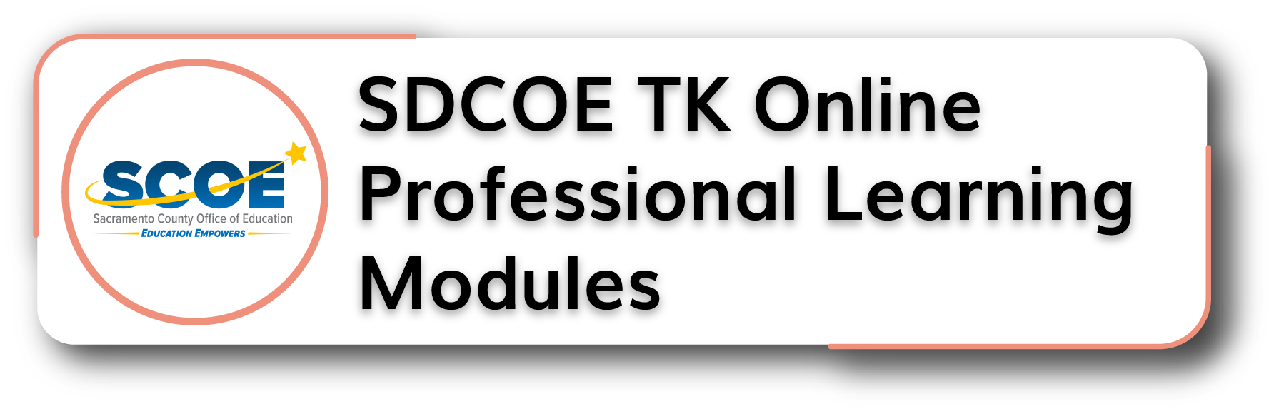 SDCOE TK Online Professional Learning Modules Button