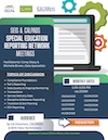 SEIS & CALPADS Special Education Reporting Network Meetings - 9 Day Series