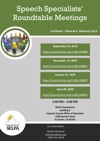 Speech Specialists' Roundtable Meetings