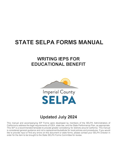 State SELPA IEP Forms Manual - Updated July 2024