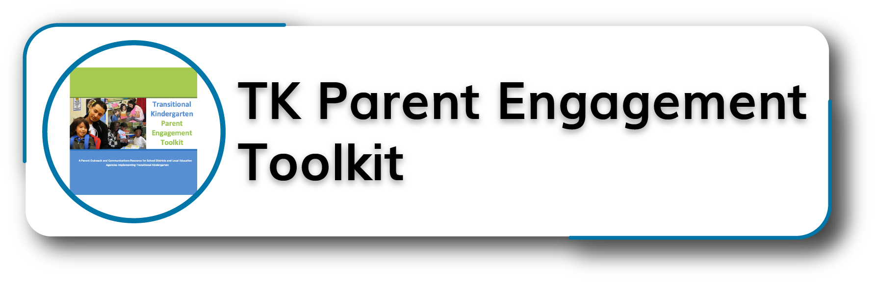 TK Parent Engagement Toolkit Button