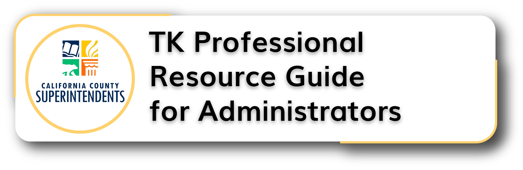 TK Professional Resource Guide for Administrators Button