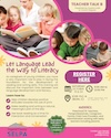 Teacher Talk B: Let Language Lead the Way to Literacy (2 Day Event) Flyer