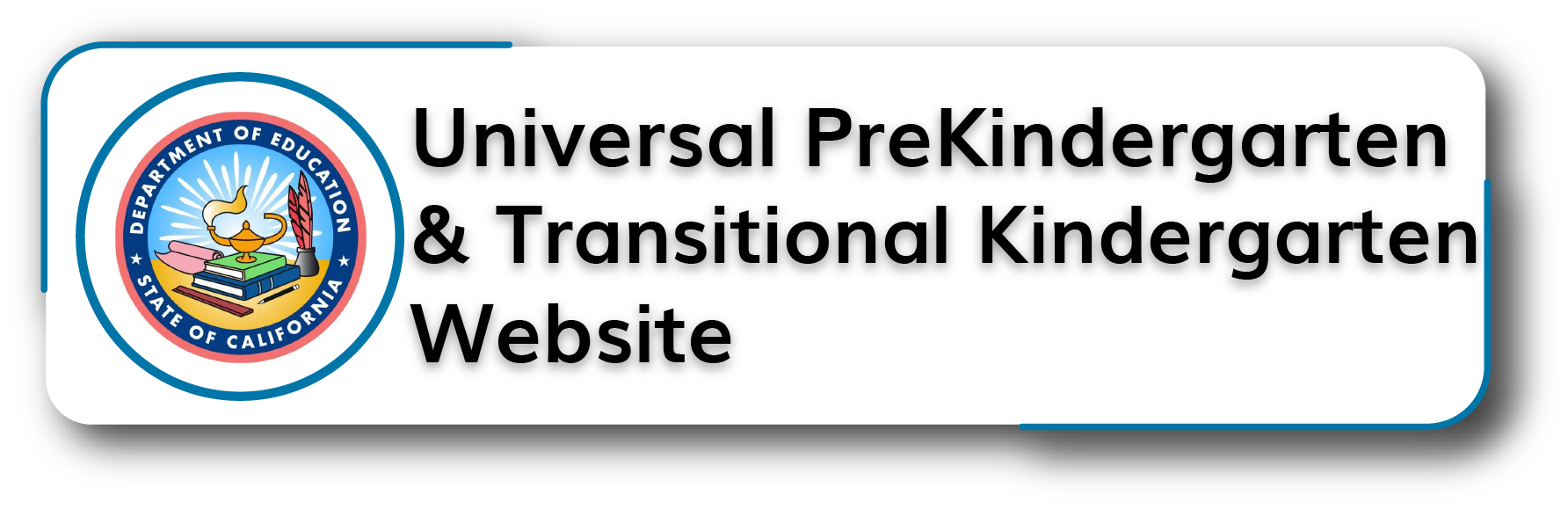 Universal PreKindergarten and Transitional KindergartenWebsite Button