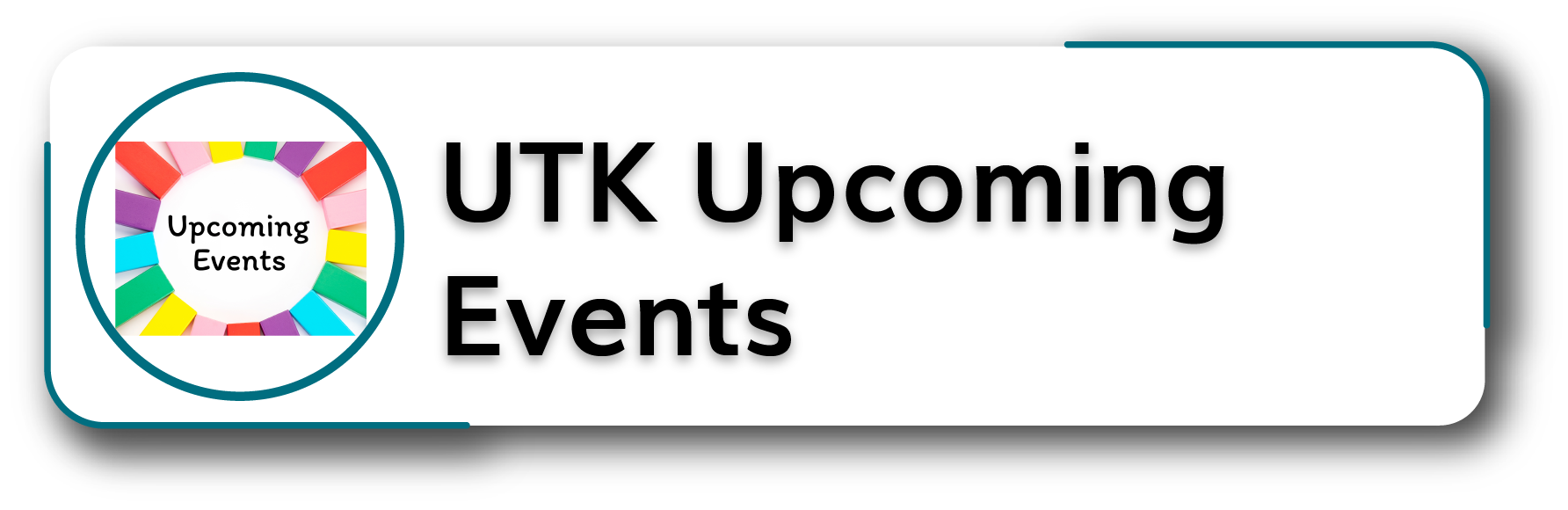 UTK Upcoming Events Button