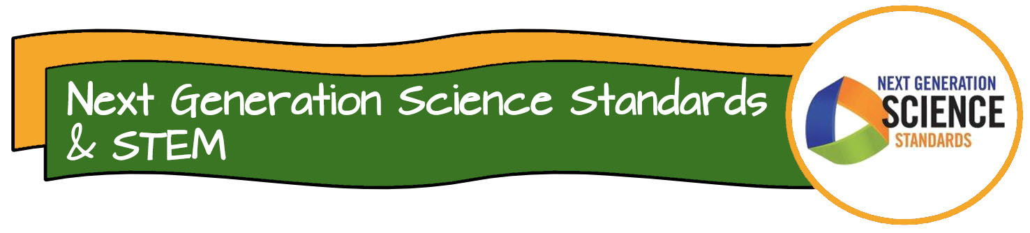 Next Generation Science Standards & STEM Banner