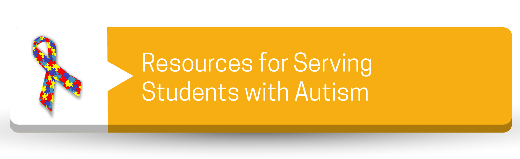 Resources for Serving Students with Autism Button