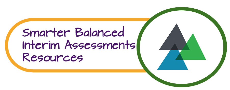 Smarter Balanced Interim Assessments Resources Section Title