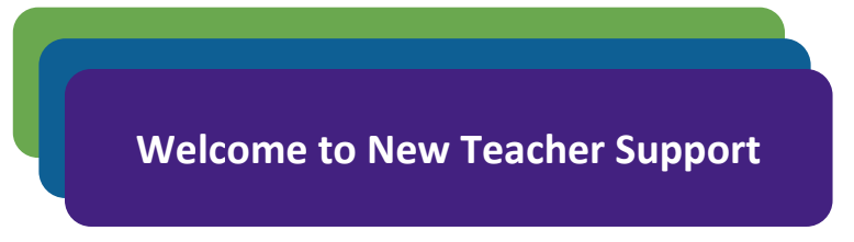 Welcome to new teacher support